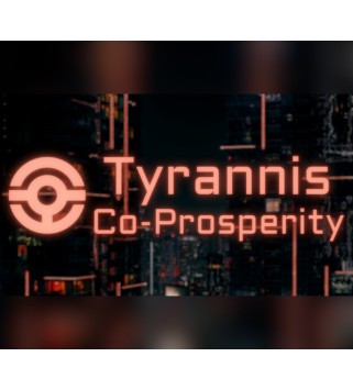 Tyrannis: Co-Prosperity Steam Key GLOBAL